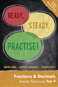 Ready, Steady, Practise! - Year 4 Fractions and Decimals Teacher Resources