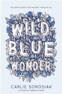 Wild Blue Wonder