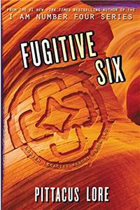 Fugitive Six (Lorien Legacies Reborn Book 2)