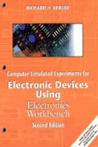 Computer Simulated Experiments for Electronic Devices Using Electronics Workbench