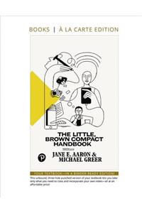 Little, Brown Compact Handbook, the -- Books a la Carte