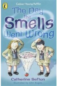 The Day the Smells Went Wrong