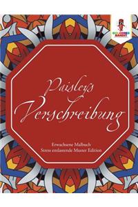 Paisleys Verschreibung