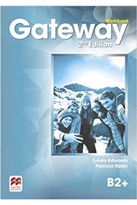 Gateway 2nd Edition B2+ Workbook
