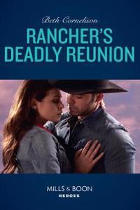 Rancher's Deadly Reunion