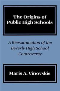 Origins of Public High Schools