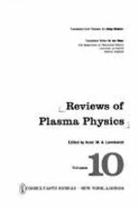 Reviews of Plasma Physics