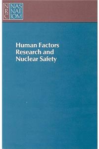 Human Factors Research and Nuclear Safety