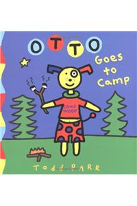 Otto Goes to Camp