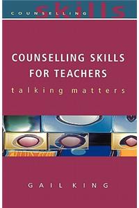 Counselling Skills for Teachers