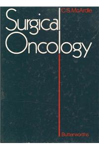 SURGICAL ONCOLOGY CURRENT CONCEPTS