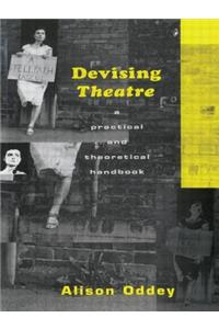 Devising Theatre