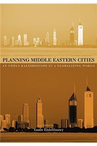 Planning Middle Eastern Cities