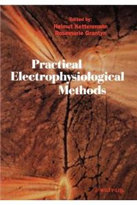 Practical Electrophysiological Methods