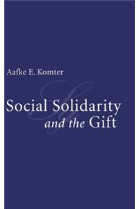 Social Solidarity and the Gift