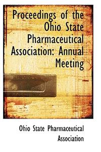 Proceedings of the Ohio State Pharmaceutical Association