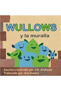 Wullows y la muralla