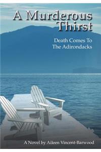 A Murderous Thirst