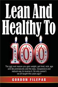 Lean and Healthy to 100