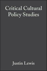 Critical Cultural Policy Studies