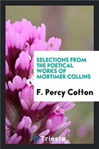 SELECTIONS FROM THE POETICAL WORKS OF  M