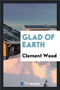 Glad of Earth