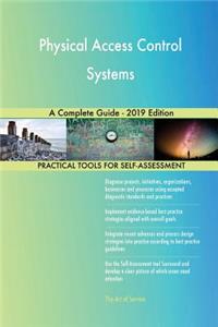 Physical Access Control Systems A Complete Guide - 2019 Edition