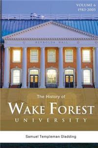 The History of Wake Forest University