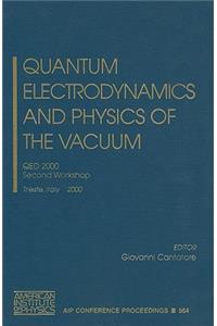 Quantum Electrodynamics and Physics of the Vacuum