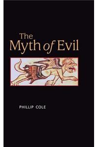 The Myth of Evil