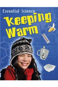 Keeping Warm