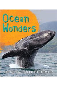 Fast Facts: Ocean Wonders: Come Face to Face with Life in the Ocean Deep