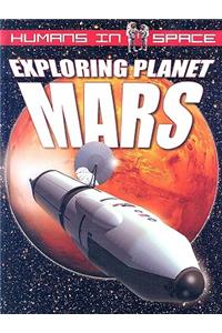 Exploring Planet Mars