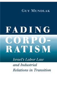 Fading Corporatism