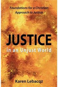 Justice in an Unjust World