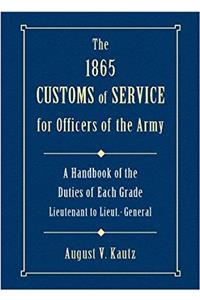 1865 Customs of Service for Officers in the Army