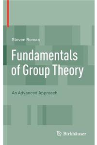 Fundamentals of Group Theory