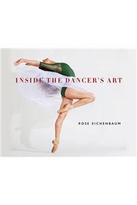 Inside the Dancer’s Art
