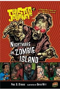 Nightmare on Zombie Island: Book 5: Nightmare on Zombie Island