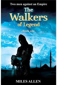 The Walkers of Legend