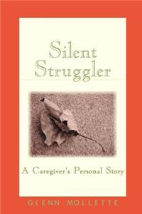Silent Struggler
