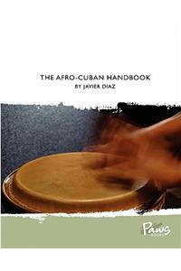 The Afro-Cuban Handbook