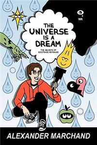 Universe Is a Dream