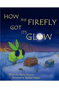 How the Firefly Got Its Glow