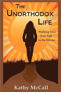 Unorthodox Life