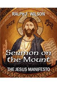 Sermon on the Mount: The Jesus Manifesto