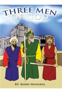 The Three Men of God