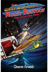 The Great Adventures of Rocky Raccoon