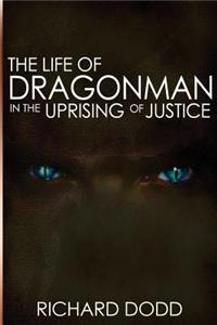 Life of Dragonman