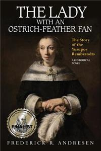 The Lady with an Ostrich-Feather Fan